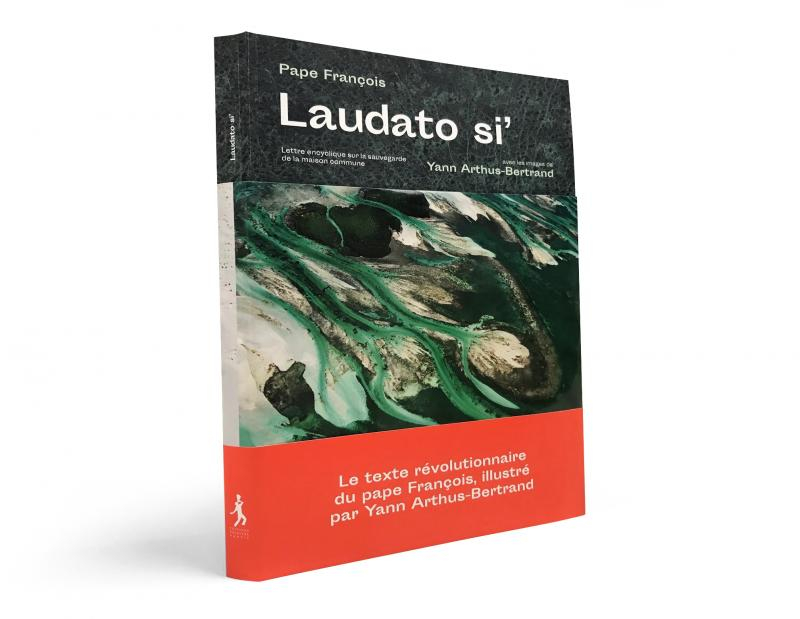 Laudato si, la lettre encyclique où paroles et images prennent de la hauteur et s’unissent face à l’urgence environnementale